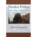 Paradox Politics: People and Power in Idaho - Paperback