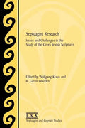 Septuagint Research: Issues and Challenges in the Study of the Greek Jewish Scriptures - Paperback