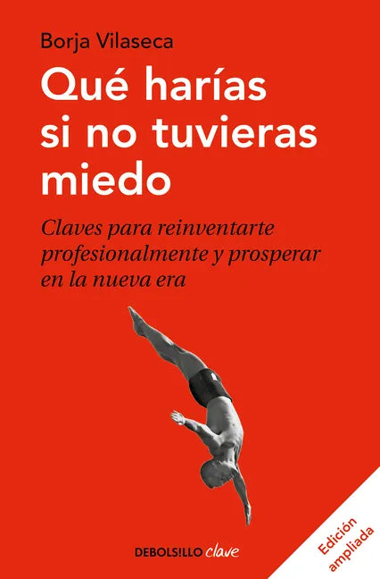 Qué Harías Si No Tuvieras Miedo - Paperback