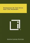 Pathology Of The Fetus And The Newborn - Paperback