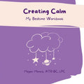 Creating Calm - Paperback