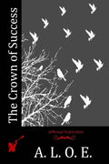 The Crown of Success - Paperback