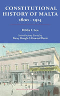 Constitutional History of Malta 1800-1914 - Hardcover