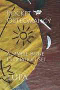 Pocket Osteomancy: A Simple Bone Divination Set - Paperback