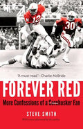 Forever Red: More Confessions of a Cornhusker Fan - Paperback