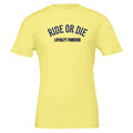 Ride Or Die Loyalty Forever T-Shirt