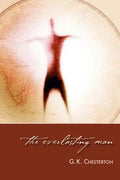 The Everlasting Man - Paperback
