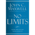 No Limits: Blow the Cap Off Your Capacity - Paperback