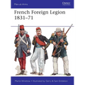 French Foreign Legion 1831-71 - Paperback