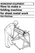 How to Make a Folding Machine for Sheet Metal Work - Paperback