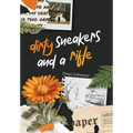Dirty Sneakers and a Rifle - Hardcover