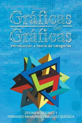 Gráficas De Gráficas: Introducción a Teoría De Categorías - Paperback