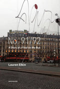 No. 91/92: A Diary of a Year on the Bus - Paperback