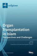 Organ Transplantation in Islam - Hardcover