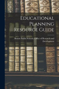 Educational Planning Resource Guide - Paperback