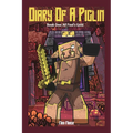 Diary of A Piglin Book 1: All Fool's Gold - Paperback
