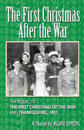 The First Christmas After the War - Paperback