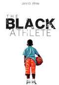 The Black Athlete - Paperback