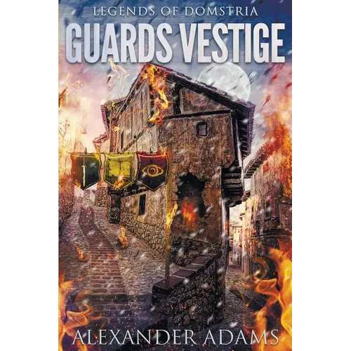 Legends of Domstria: Guards Vestige - Paperback