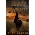 Sword Of The Caliphate - Paperback