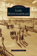 Lake Pontchartrain - Hardcover
