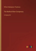 The Bedford-Row Conspiracy: in large print - Paperback