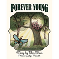Forever Young: A Story of Everlasting Friendship - Paperback
