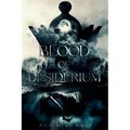 Blood of Desiderium - Paperback