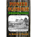 Pioneer Playhouse - Paperback