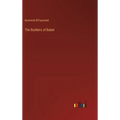 The Builders of Babel - Hardcover