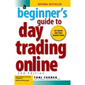 A Beginner's Guide to Day Trading Online 2nd Edition - Paperback