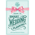 Guide to Smart Wedding Planning - Paperback