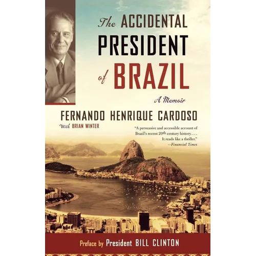 The Accidental President of Brazil: A Memoir - Paperback