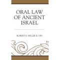 Oral Law of Ancient Israel - Hardcover
