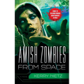 Amish Zombies from Space - Paperback