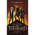 The Tarnished - Hardcover