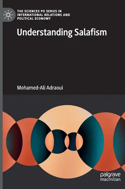 Understanding Salafism - Hardcover