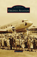 Virginia Aviation - Hardcover