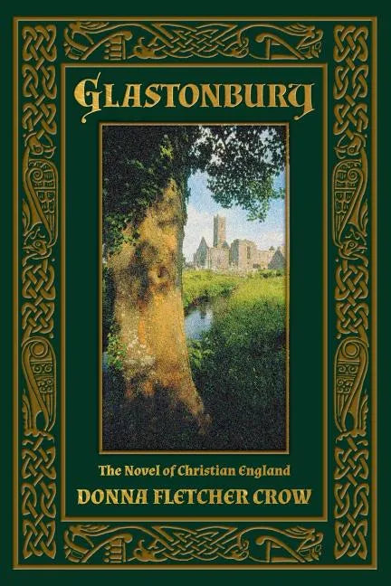 Glastonbury: The Novel of Christian England - Paperback
