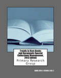 Trends in Rare Books and Documents Special Collections Management, 2013 Edition - Paperback