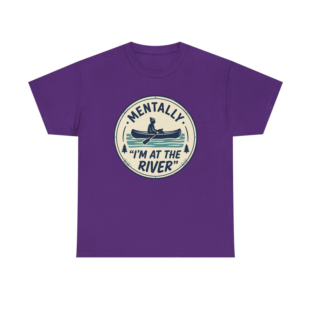 "Mentally I’m At The River" Canoe Graphic Tee