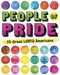 People of Pride: 25 Great LGBTQ Americans - Hardcover