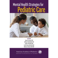 Mental Health Strategies for Pediatric Care - Paperback