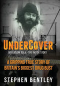 Undercover: Operation Julie - The Inside Story - Hardcover