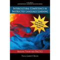 Intercultural Competence in Instructed Language Learning: Bridging Theory and Practice - Paperback
