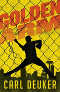 Golden Arm - Hardcover