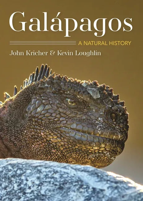 Galápagos: A Natural History Second Edition - Paperback