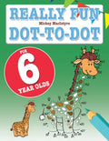 Really Fun Dot To Dot For 6 Year Olds: Fun, educational dot-to-dot puzzles for six year old children - Paperback