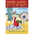 Bathing Beauties, Booze and Bullets - Paperback