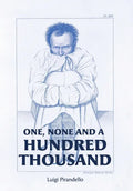 One, None and a Hundred Thousand - Hardcover